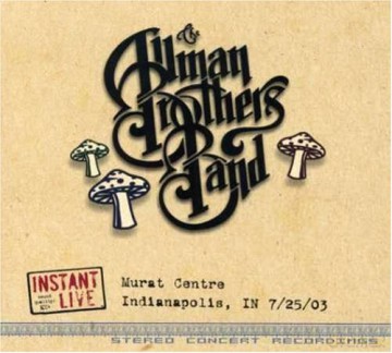 Allman Brothers Band: Instant Live Indianapolis [CD]