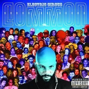 Common: Electric Circus [CD]