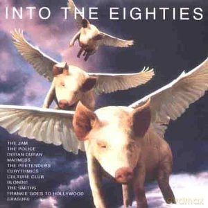 Into The Eighties [CD]