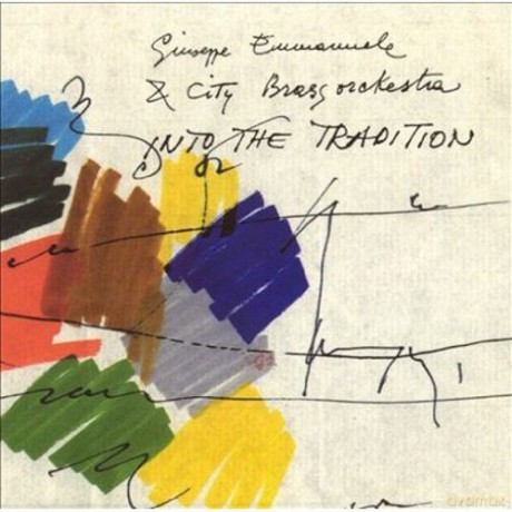 Giuseppe Emmanuele: Into The Tradition [CD]