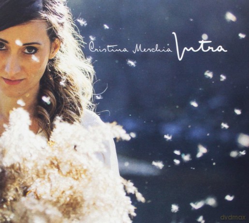 Meschia Cristina: Intra [CD]