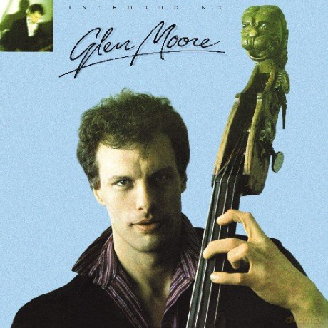 Glen Moore: Introducing Glen Moore [CD]