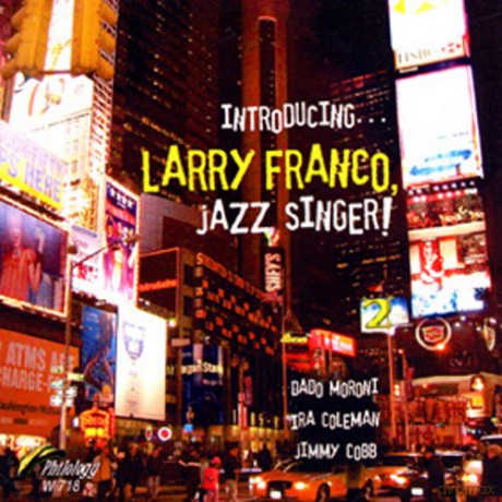 Larry Franco: Introducing Larry Franco [CD]