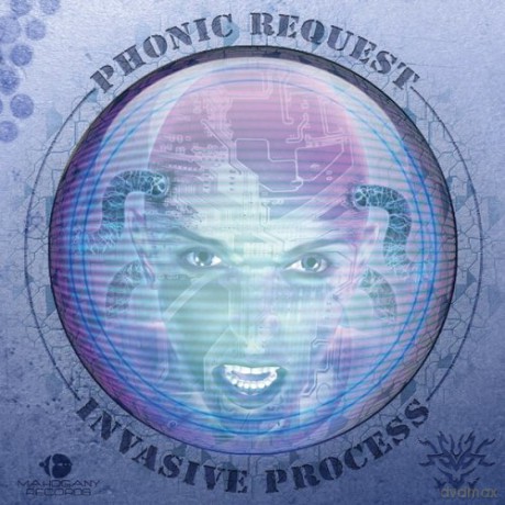Phonic Request: Invasive Process [CD]