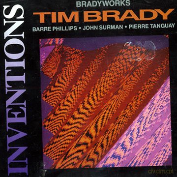 Tim Brady: Inventions [CD]