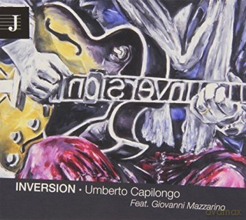 Umberto Capilongo: Inversion [CD]