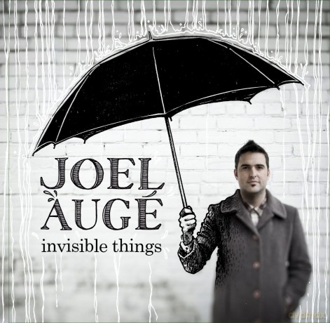 Joel Auge: Invisible Things [CD]
