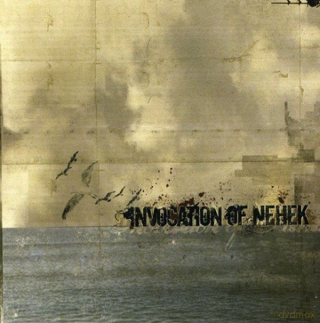 Invocation of Nehek: Invocation of Nehek [CD]