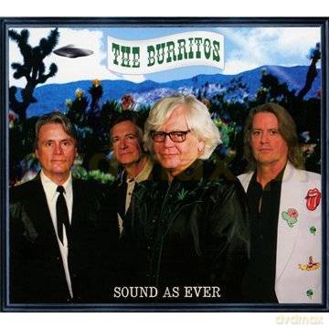 The Burritos: Sound As Ever [CD]