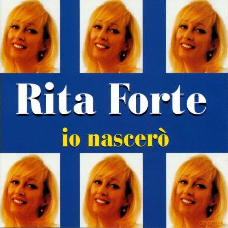 Rita Forte: Io Nascero' [CD]