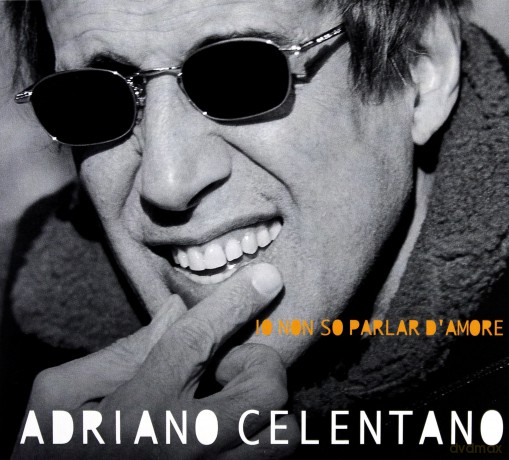 Adriano Celentano: Io Non So Parlar d'amore [CD]