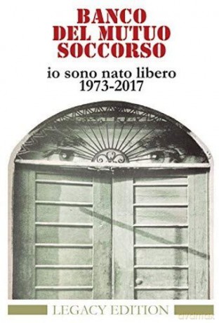 Banco Del Mutuo Soccorso: Io Sono Nato Libero [2CD]