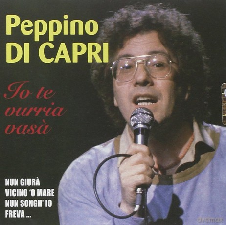 Peppino Di Capri: Io Te Vurria Vas? [CD]