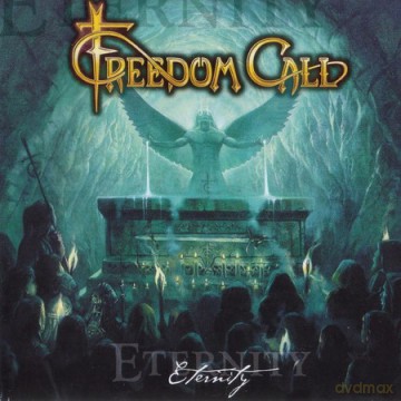 Freedom Call: Eternity [2xWinyl]