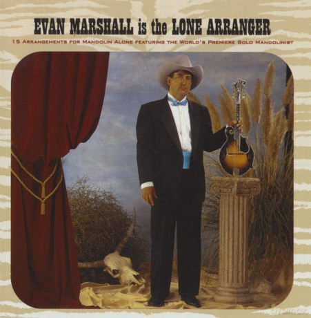 Evan Marshall: Is The Lone Arranger [CD]
