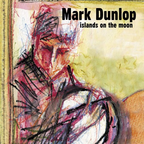 Mark Dunlop: Island On The Moon [CD]