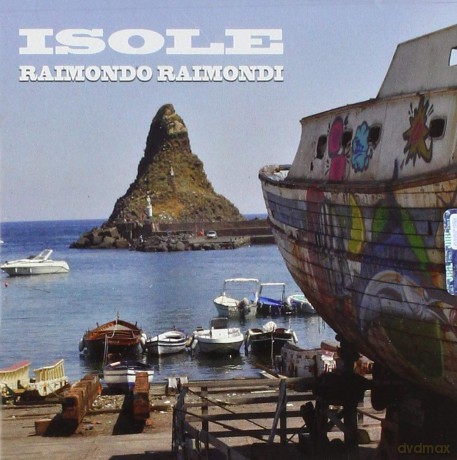 Raimondo Raimondi: Isole [CD]