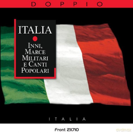 Italia: Inni, Marce Militari E Canti Popolari [2CD]