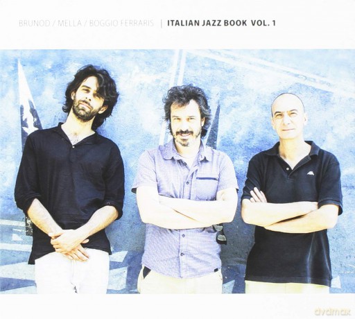 Maurizio Brunod: Italian Jazz Book Vol. 1 [CD]