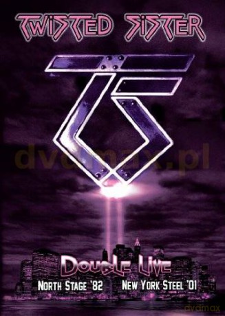 Twisted Sister: Double Live [2DVD]