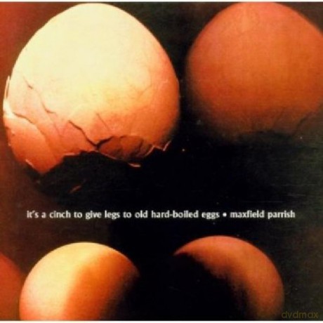 Maxfield Parrish: It's A Cinch To Give Legs [CD]