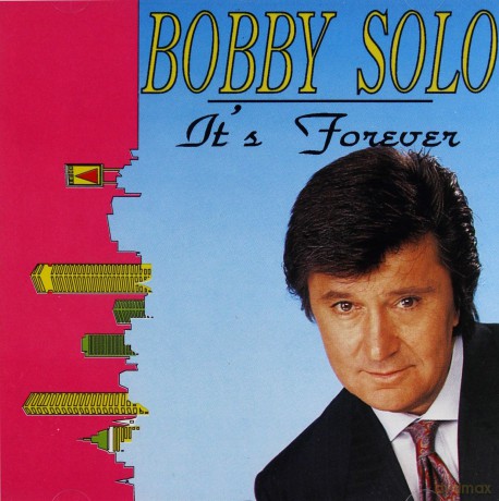 Bobby Solo: It's Forever [CD]
