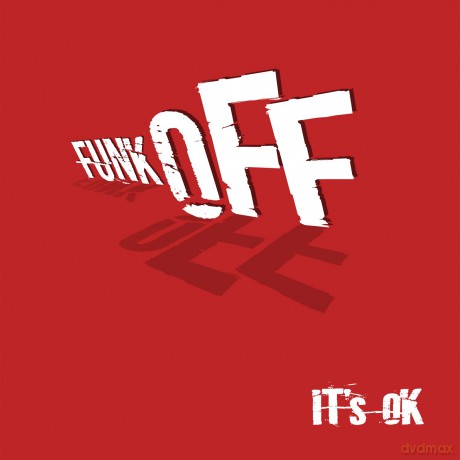 Funk Off: It's Ok [CD]