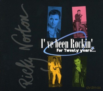 Ricky Norton: I've Been Rockin' For 20 Years [CD]