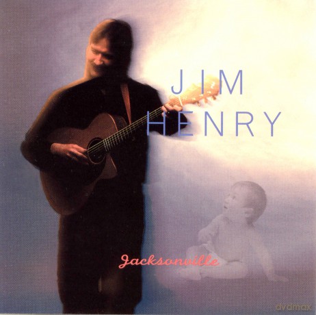 Jim Henry: Jacksonville [CD]