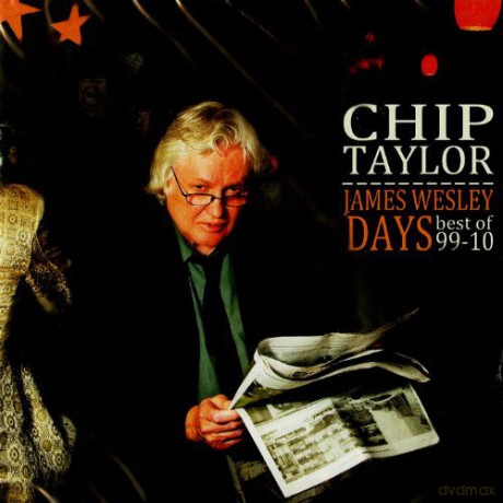 Chip Taylor: James Wesley Days-Best Of [2CD]