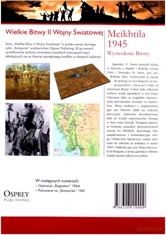 Wielkie Bitwy II Wojny Światowej 49: Meikhtila 1945 Wyzwolenie Birmy [książka]+[DVD]