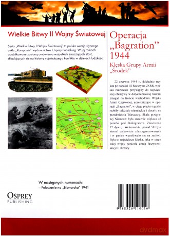 Wielkie Bitwy II Wojny Światowej 50: Operacja Bagration 1944 Klęska Grupy Armii Środek [książka]+[DVD]