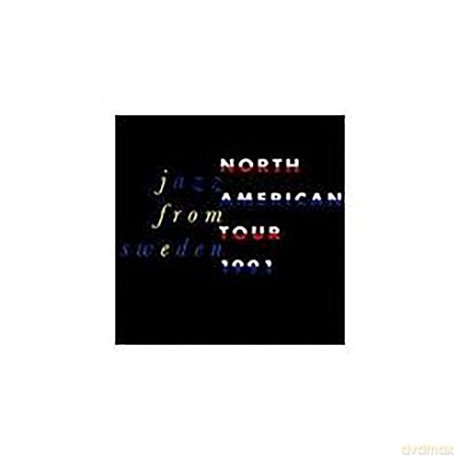 Jazz From Sweden: North American Tour 1991 [CD]