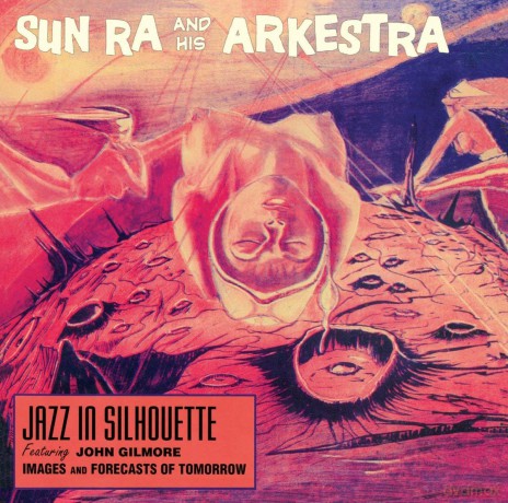 Sun Ra: Jazz In Silhouette [CD]