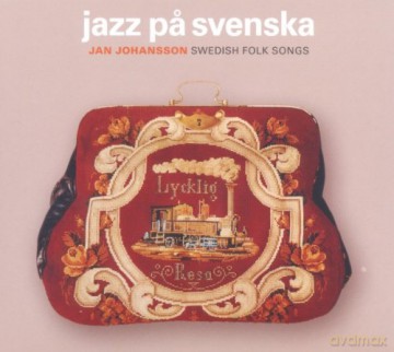 Jan Johansson: Jazz Pa Svenska [CD]