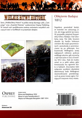 Wielkie Bitwy Historii 47: Oblężenie Badajoz 1812 r. [książka]+[DVD]