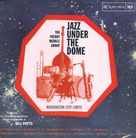 Freddy Merkle: Jazz Under The Dome [CD]