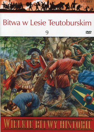 Wielkie Bitwy Historii 49: Bitwa w Lesie Teutoburskim 9 r. [KSIĄŻKA]+[DVD]