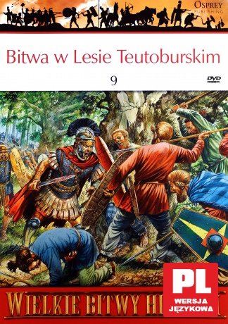Wielkie Bitwy Historii 49: Bitwa w Lesie Teutoburskim 9 r. [KSIĄŻKA]+[DVD]