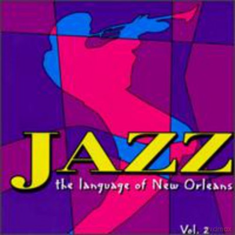 Jazz: Language of New Orleans 2 [CD]