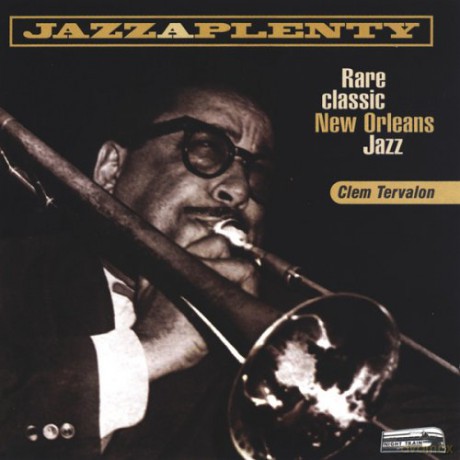 Clem Tervalon: Jazz-A [CD]
