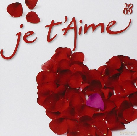 Je t'aime 2009 [2CD]