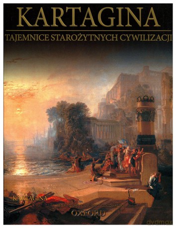 Tajemnice starożytnych cywilizacji 64: Kartagina [DVD]+[książka]