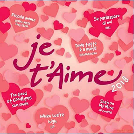Je T'Aime 2018 [CD]