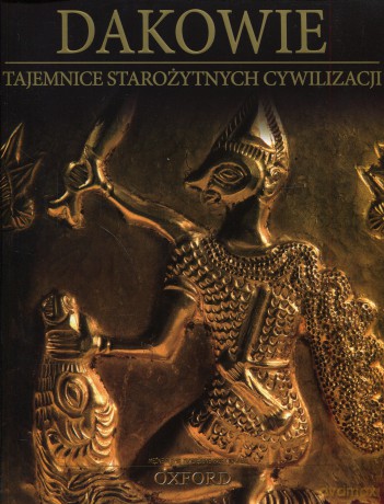 Tajemnice starożytnych cywilizacji 65: Dakowie [DVD]+[książka]