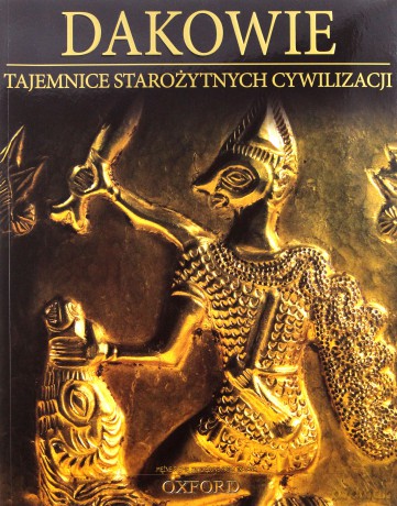 Tajemnice starożytnych cywilizacji 65: Dakowie [DVD]+[książka]