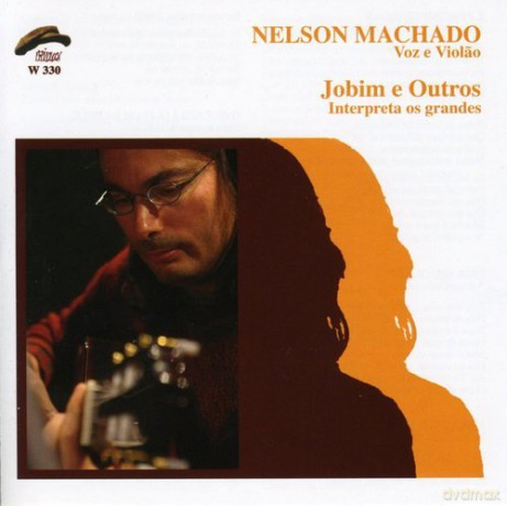Nelson Machado: Jobim E Outros [CD]