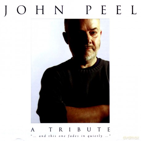 John Peel: A Tribute [2CD]