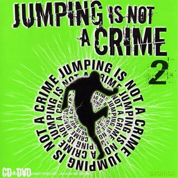 Jumping Is Not A Crime 2 - DJ Pat B - DJ Marcky - Qatja S [CD]+[DVD]