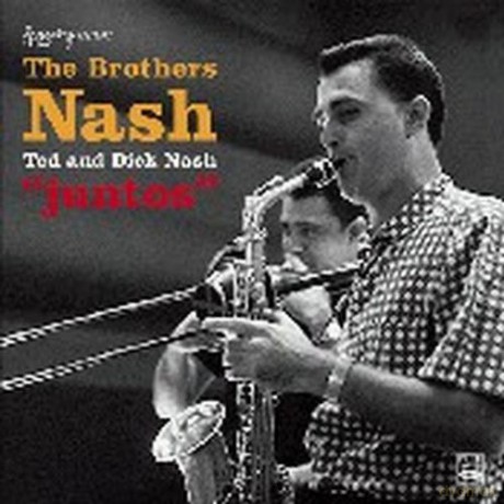 Brothers Nash: Juntos(Ted And Dick Nash) [CD]